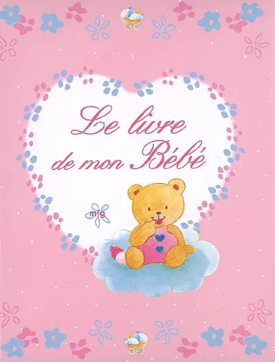 Le livre de mon bébé : rose