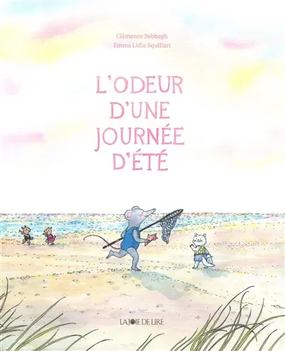 L'odeur d'une journée d'été