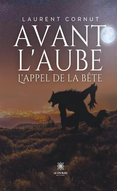 Avant l'aube : L'appel de la bête