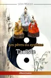 Les pères du système taoïste