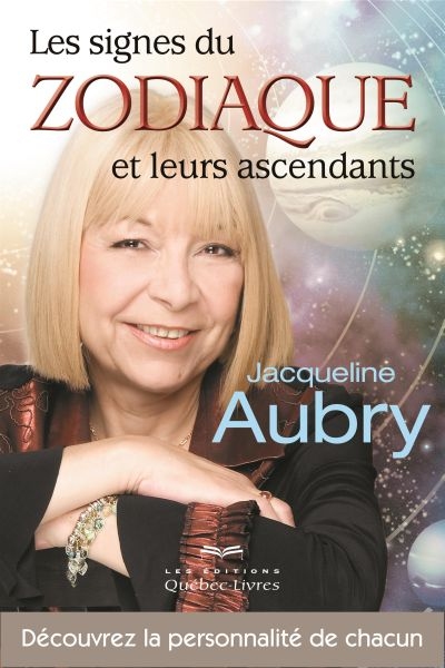 Les signes du zodiaque et leurs ascendants : découvrez la personnalité de chacun