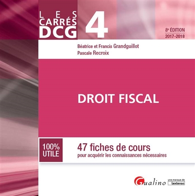 Droit fiscal : 47 fiches de...