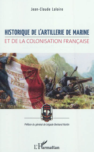 Historique de l'artillerie de marine et de la colonisation française