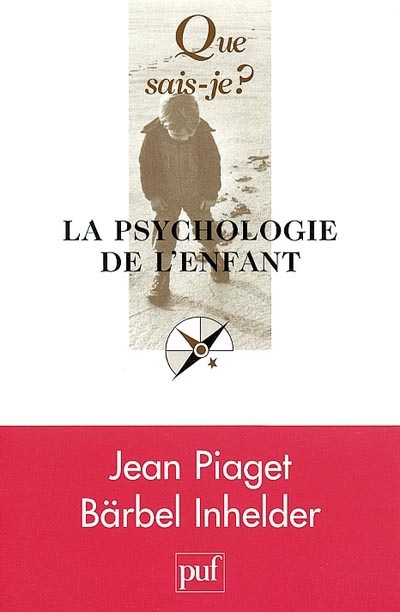 La psychologie de l'enfant