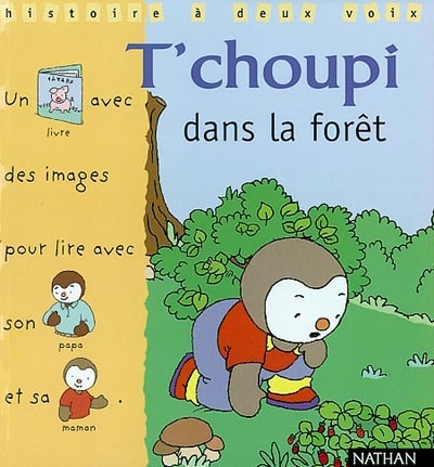 T'choupi dans la forêt