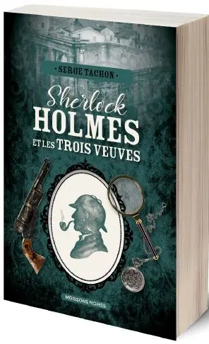 Sherlock Holmes et les trois veuves