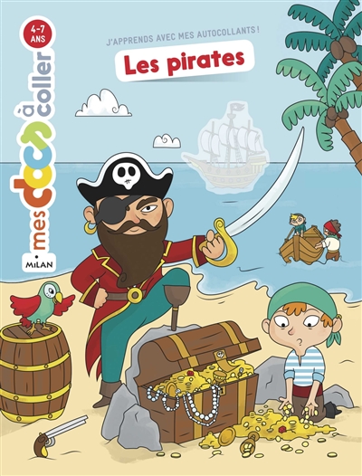 Les pirates : j'apprends avec mes autocollants !