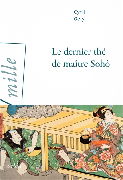 le dernier thé de maître sohô