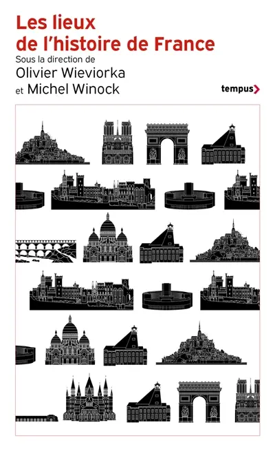 Les lieux de l'histoire de France