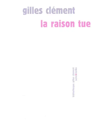 La raison tue