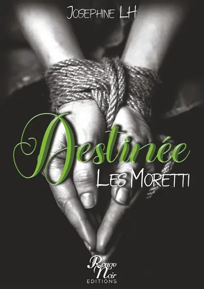 DESTINEE : LES MORETTI