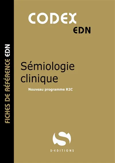Sémiologie clinique : nouveau programme R2C