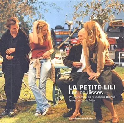 La petite Lili : les coulisses