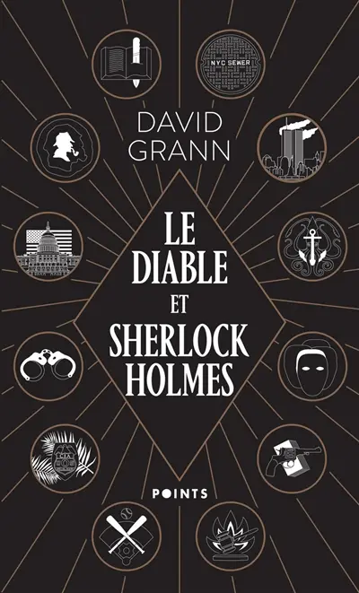 Le diable et Sherlock Holmes : & autres contes de meurtre, de folie et d'obsession