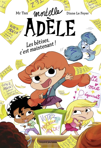 Mortelle adèle 2 roman Les bêtises, c'est maintenant !