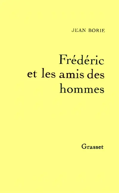 Frédéric et les amis des hommes : présentation de l'Education sentimentale