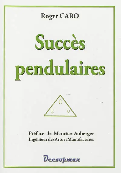 Succès pendulaires