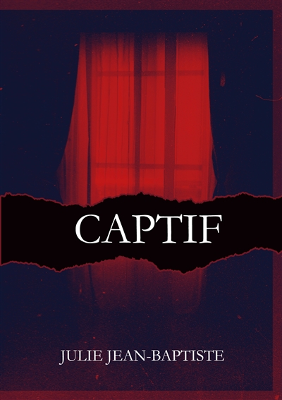 Captive : Captif : Tome 6
