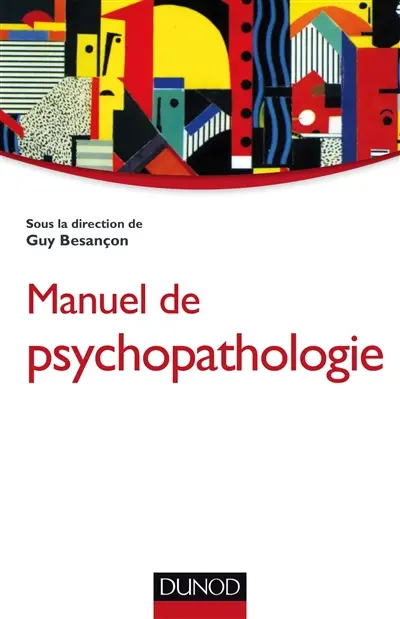 Manuel de psychopathologie