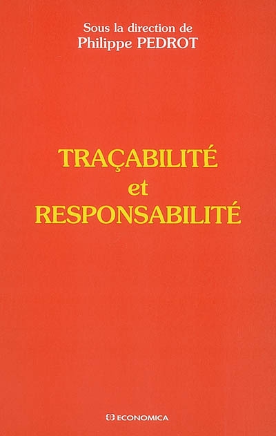 Traçabilité et responsabilité