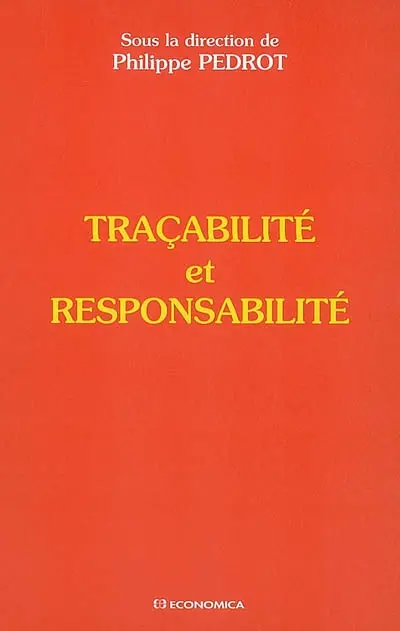 Traçabilité et responsabilité