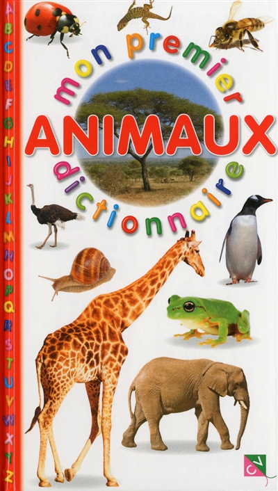 Mon premier dictionnaire Animaux