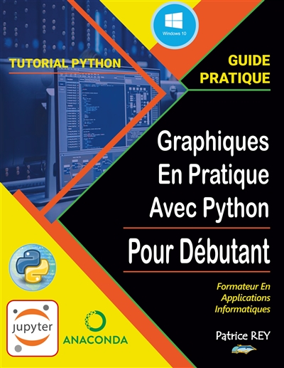 Graphiques en pratique avec python : et jupyter notebook
