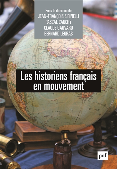 Les historiens français en mouvement