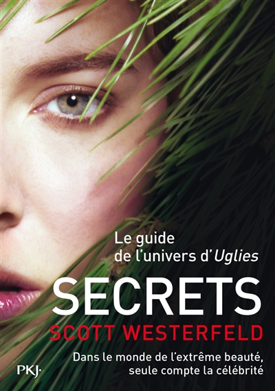Uglies. Vol. 5. Secrets