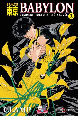 Tokyo Babylon : comment Tokyo a été sauvée. Vol. 2