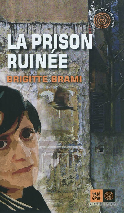 La prison ruinée