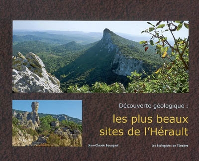 Découverte géologique, les plus beaux sites de l'Hérault