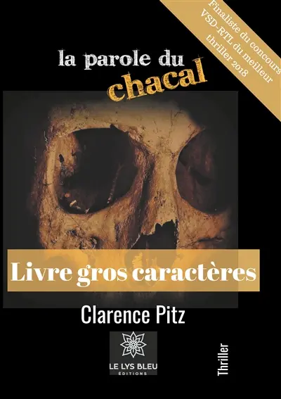La parole du chacal : Gros caractères