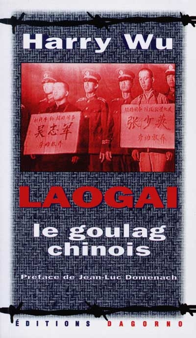 Laogai : le goulag chinois