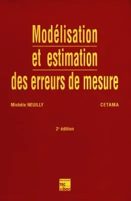 Modélisation et estimation des erreurs de mesures