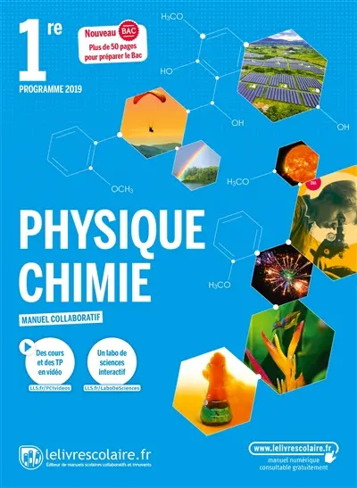 Physique chimie, 1re : manuel collaboratif : nouveau bac