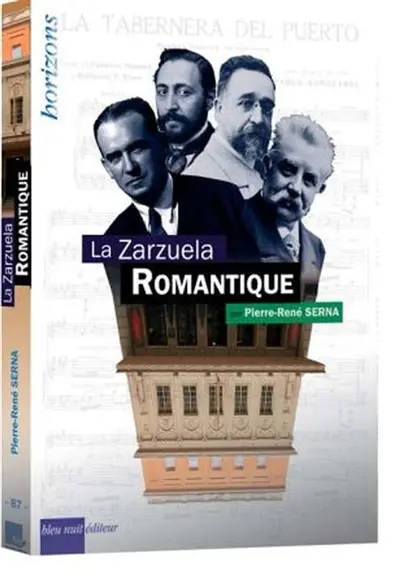La zarzuela. La zarzuela romantique