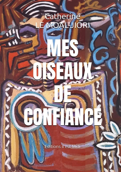Mes oiseaux de confiance