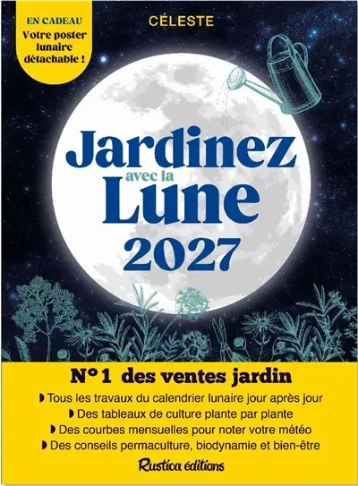 Jardinez avec la Lune 2027 Jardinez avec la Lune 2027