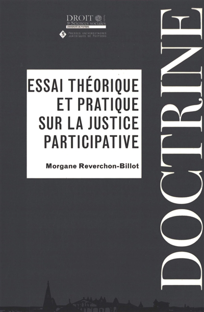 Essai théorique et pratique sur la justice participative