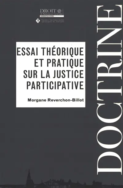 Essai théorique et pratique sur la justice participative