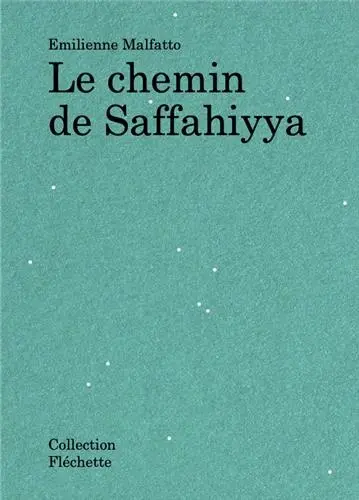Le chemin de Saffahiyya