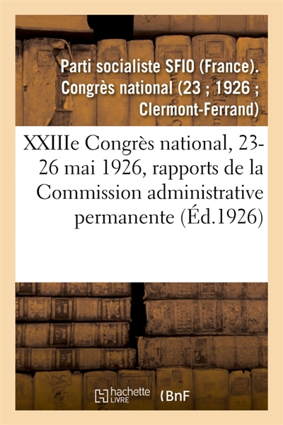 XXIIIe Congrès national,...