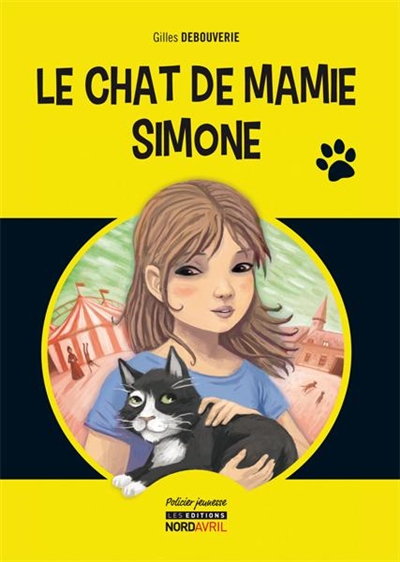 Le chat de mamie Simone : une aventure de Romane la petite enquêtrice
