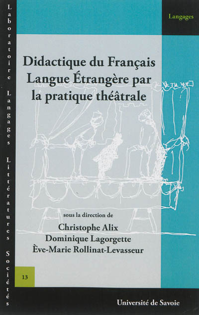 Didactique du français langue étrangère par la pratique théâtrale
