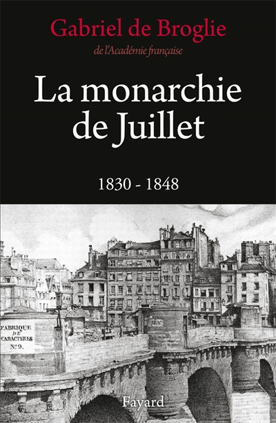 La monarchie de Juillet : 1830-1848