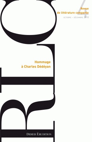 Revue de littérature comparée, n° 336. Hommage à Charles Dédéyan