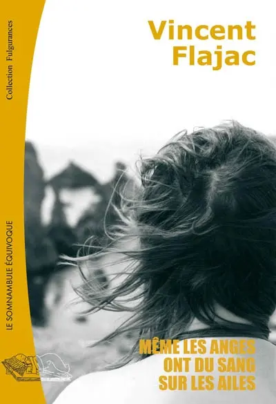 Même les anges ont du sang sur les ailes