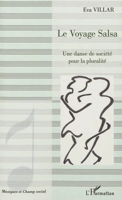 Le voyage salsa : une danse de société pour la pluralité