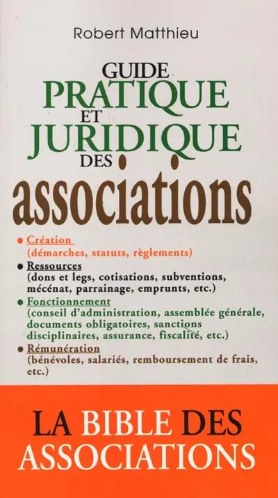 Guide pratique et juridique des associations